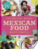 Mexican Food Made Simple cover